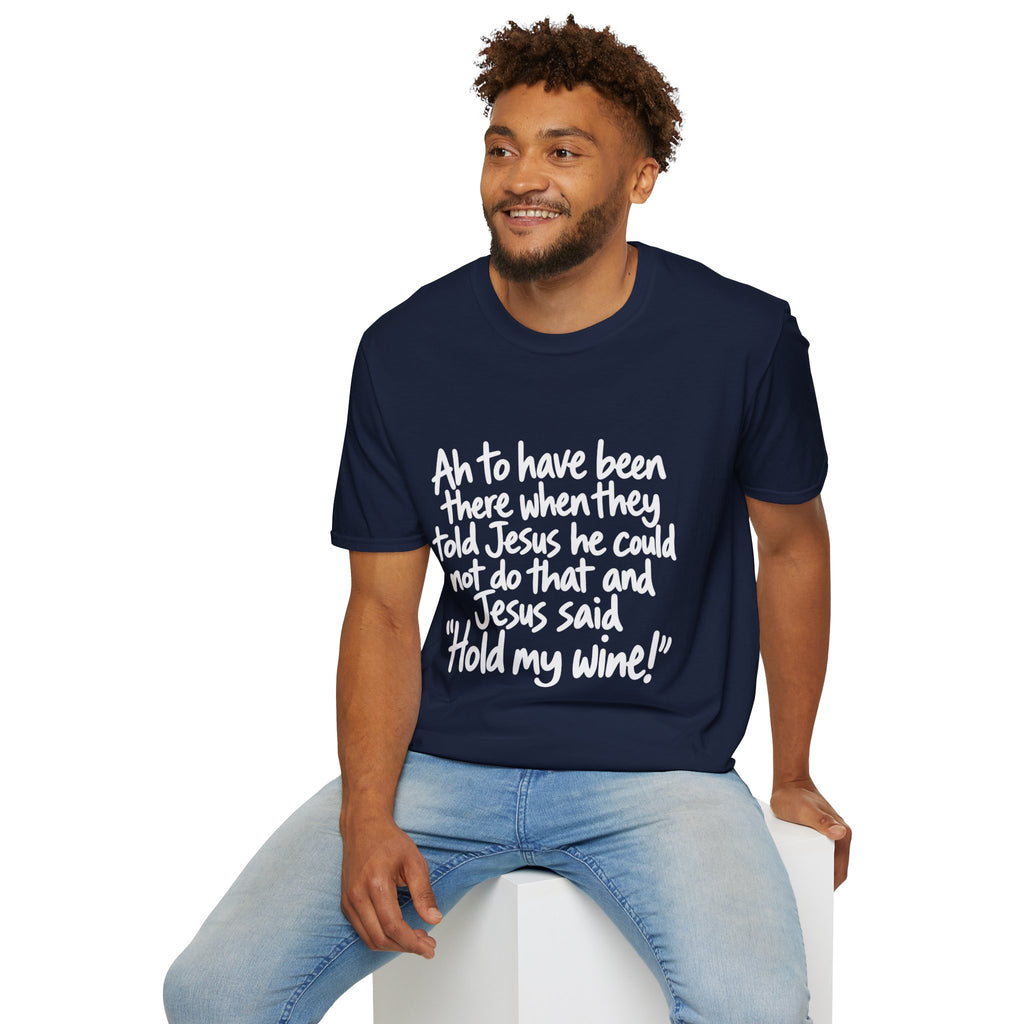 Christian Humor T-Shirt — "Hold My Wine" Funny Faith Tee