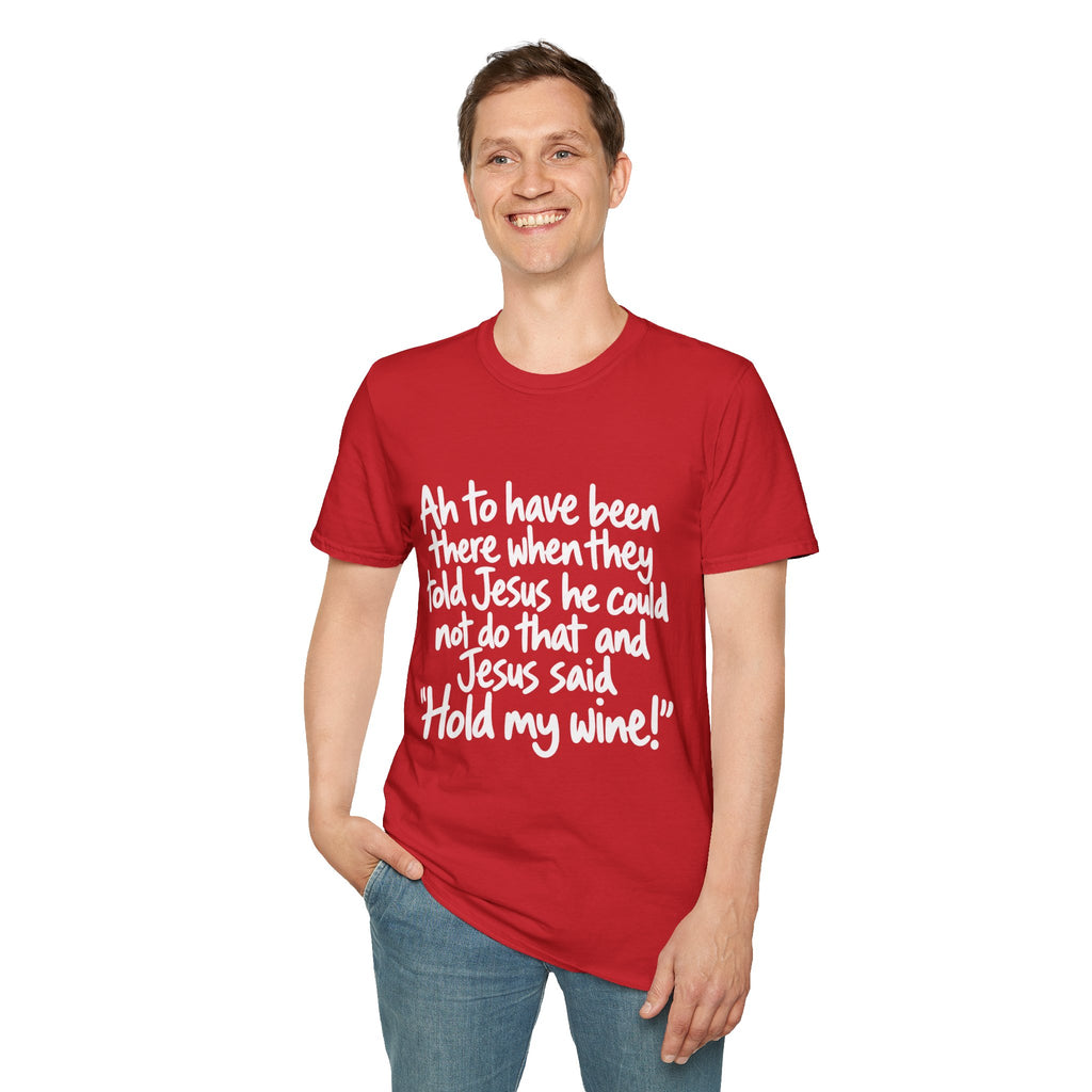 Christian Humor T-Shirt — "Hold My Wine" Funny Faith Tee