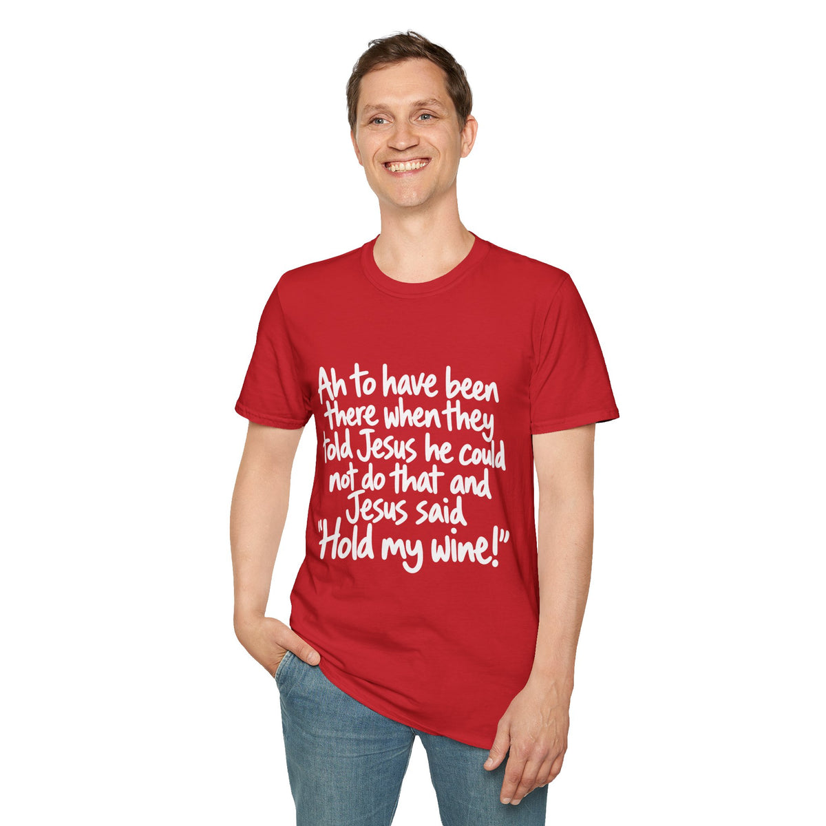 Christian Humor T-Shirt — "Hold My Wine" Funny Faith Tee