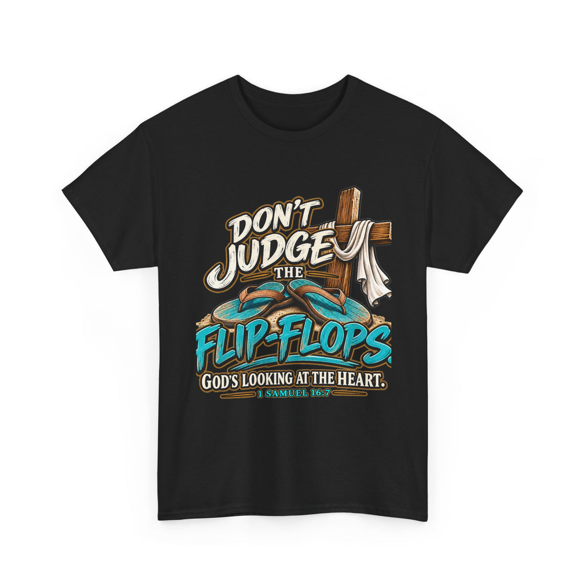 Christian Flip-Flop T-Shirt — "Don't Judge the Flip-Flops" Faith Graphic Tee