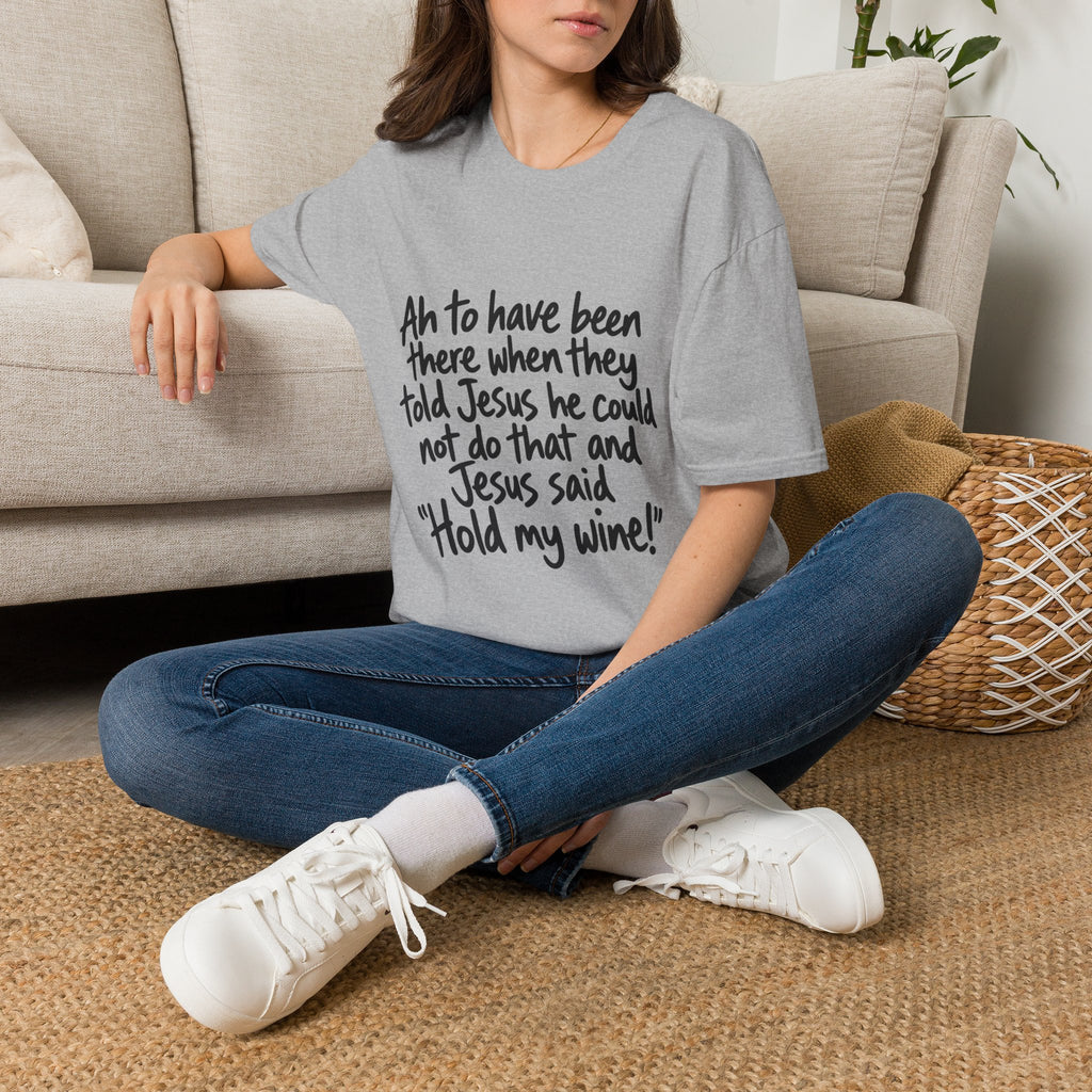 Christian Humor T-Shirt — "Hold My Wine" Funny Faith Tee